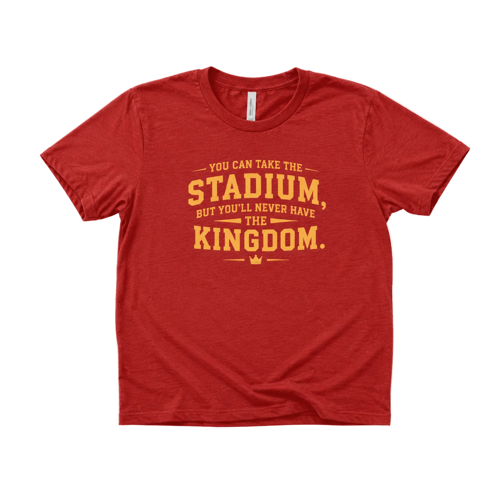 Never Have the Kingdom Tee