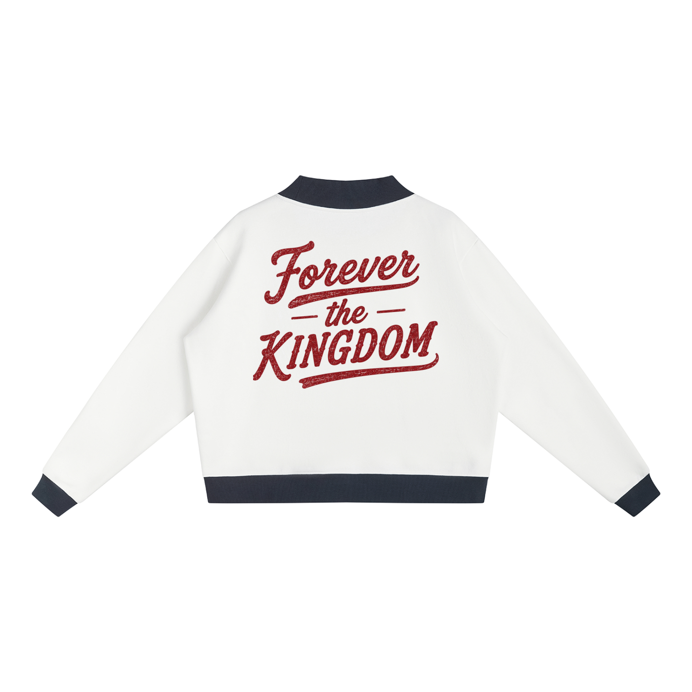 Women’s Mock Neck “FOREVER the KINGDOM" Crewneck Sweatshirt