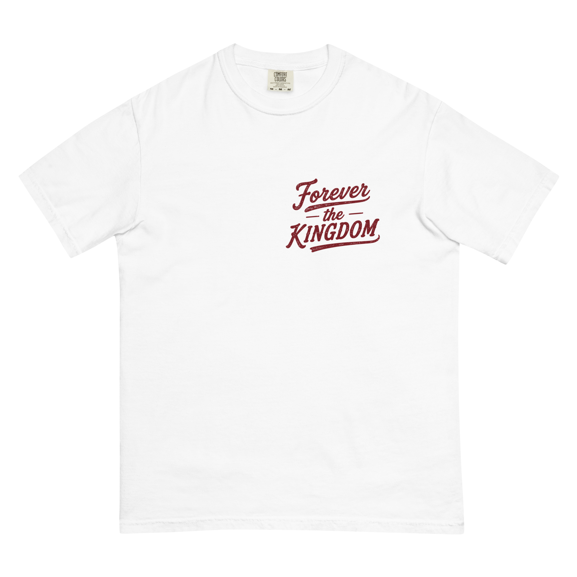 Forever the Kingdom Tee